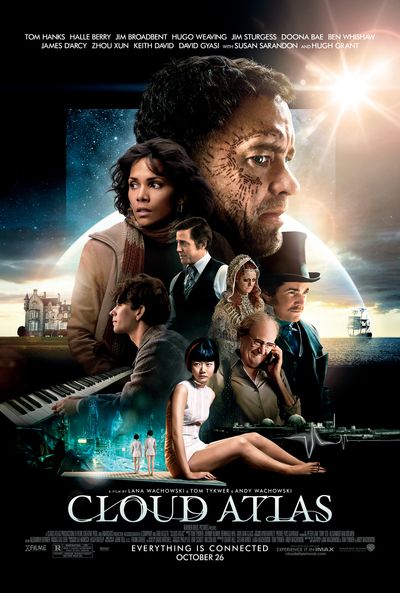An array of people in varying futuristic and historical attire appear in a collage at the centre of the poster, surrounded by snippets of various environments. On the middle left is a countryside mansion beneath a starry sky. On the middle right is an old-fashioned ship with white sails at sea beneath a cloudy sky. On the bottom left, two small figures stare out at a futuristic city-scape. On the bottom right, a heartbeat monitor is overlaid on top of a dark and mysterious building with green domes. The actors featured most prominently in the array of people are Tom Hanks, who appears in profile looking towards camera with a beard and symbols tattooed over his face, and Halle Berry, who wears a modern coat and scarf and stares worriedly past the camera. Also in the array are Hugh Grant in a suit and tie, Susan Sarandon in formal robes with facial markings similar to those seen on Tom Hanks, Jim Sturgess in a top hat with a mustache, Jim Broadbent in overalls grinning into a phone, Ben Whishaw in plain attire contemplatively playing a piano, and Bae Doona sitting on the ground in a plain white jumpsuit which leaves her arms and legs bare. At the bottom of the poster is the film's title, "Cloud Atlas," and the tagline, "Everything is connected." At the top of the poster is a list of actors in the movie: "Tom Hanks, Halle Berry, Jim Broadbent, Jim Sturgess, Doona Bae, Ben Whishaw, James D'Arcy, Zhou Xun, Keith David, David Gyasi, with Susan Sarandon, and Hugh Grant."