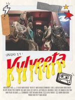 The poster riffs on a handmade, collage, punk style. 5 members pose in front of a venue with 2 guitars. The title, Vulveeta, is written in large red lettering and drips a yellow liquid off it.