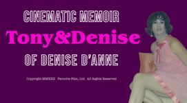 The film title is prominent with most of it in block letters but the words "Tony & Denise" stands out in an elegant pink typeface. Denise sits off to the side in a 60s style tent dress. She has light skin, a dark bob hairstyle and pendant earrings.
