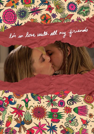 The film's poster, featuring two white women kissing surrounded by hand drawn flowers and the film's title, "I'm in Love with All My Friends".